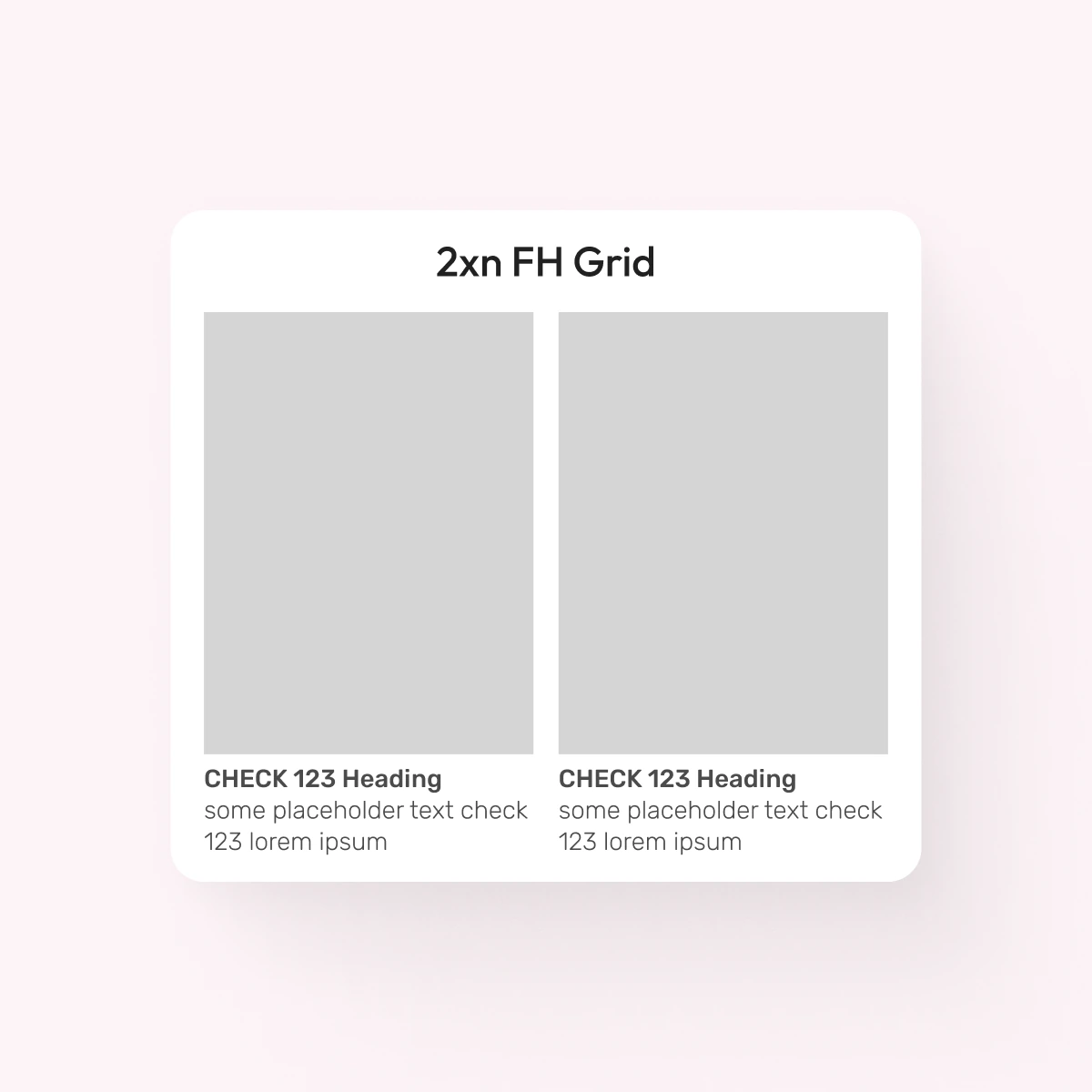 3. Grid with Text 2xN: component design