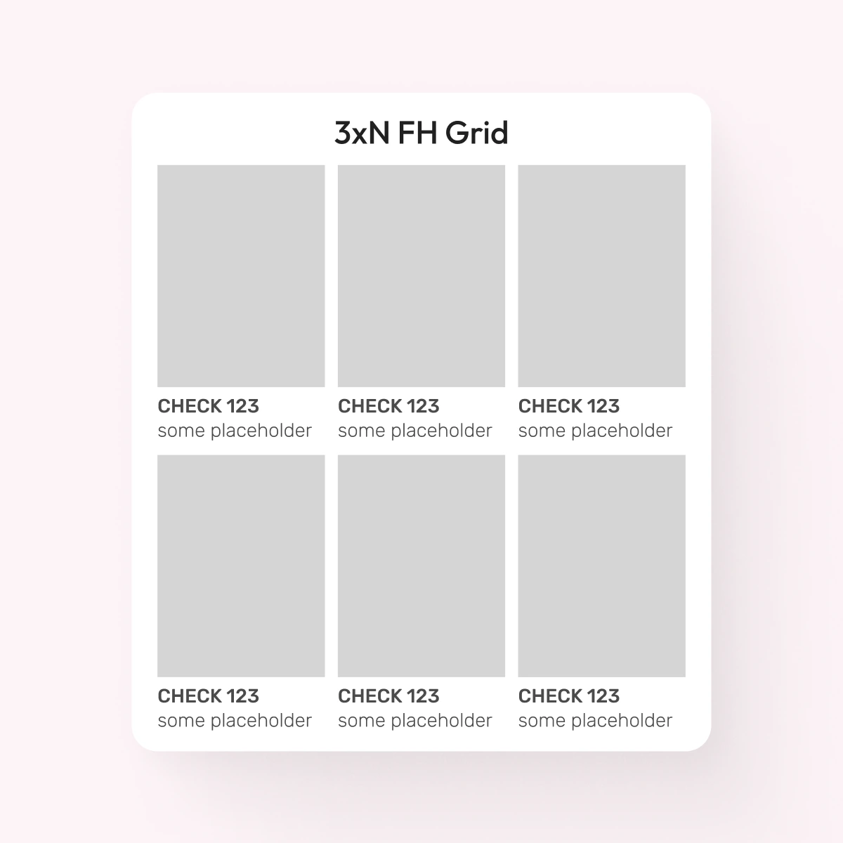 4. Grid with Text 3xN: component design